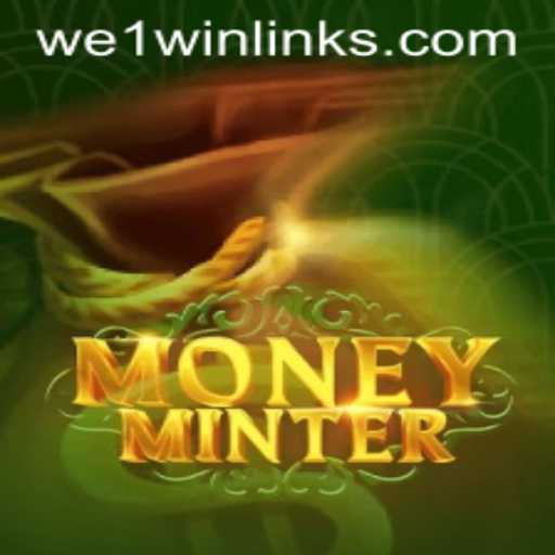 Dive into the Exciting World of MoneyMinter with We1Win